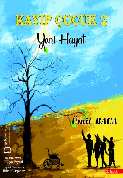 KAYIP ÇOCUK 2 YENİ HAYAT