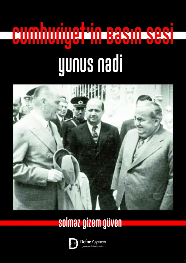 CUMHURİYETİN BASIN SESİ YUNUS NADİ kapak görseli